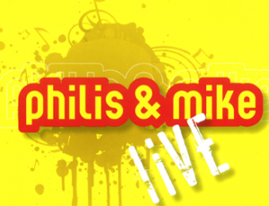 Philis & Mike Live