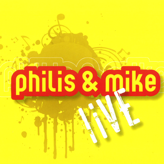 Philis & Mike Live